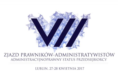 VII Zjazd Prawników-Administratywistów pt.:...