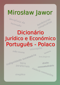 Portugalsko-polski słownik terminów prawniczych i...