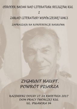 Zygmunt Haupt. Powrót pisarza - zaproszenie na konferencję