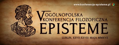 V Ogólnopolska Konferencja Filozoficzna EPISTEME