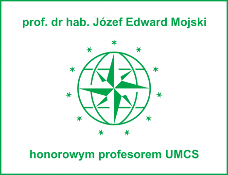 Prof. dr hab. Józef Edward Mojski honorowym profesorem UMCS