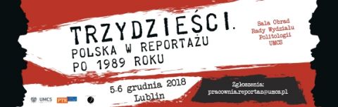 „Trzydzieści. Polska w reportażu po 1989 roku” -...