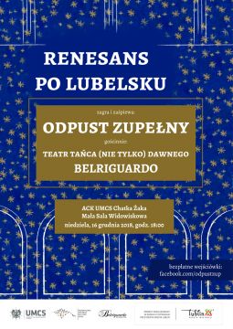 Koncert zespołu Odpust Zupełny „Renesans po lubelsku”