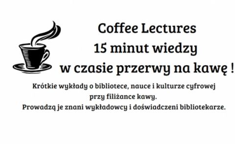 „Coffee Lectures” - z prof. Piotrem Celińskim