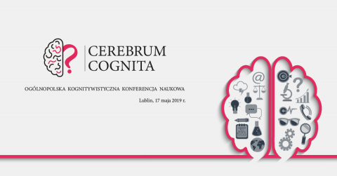 „Cerebrum Cognita” - zaproszenie na konferencję