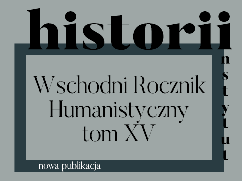 Wschodni Rocznik Humanistyczny. Tom XV