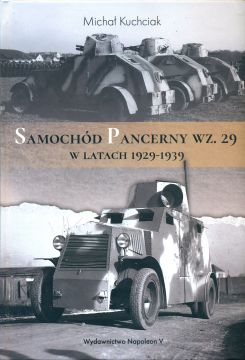 "Samochód Pancerny wz. 29 w latach 1929-1939"