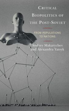 Critical Biopolitics of the Post-Soviet - open lecture