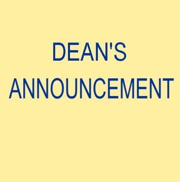 DEAN'S ANNOUNCEMENT OF MARCH 21st, 2020
