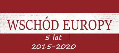  „Wschód Europy. Studia humanistyczno-społeczne” 