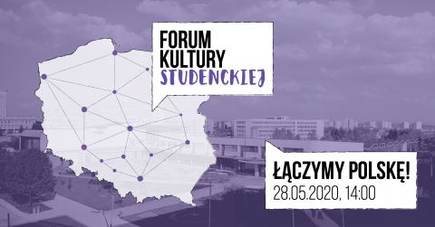 Forum Kultury Studenckiej: Łączymy Polskę! - seminarium...