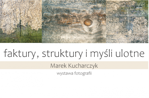 Wystawa fotografii dr. hab. Marka Kucharczyka, prof. UMCS