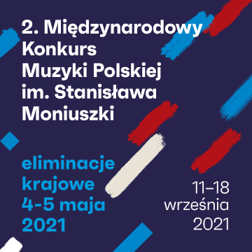 2. Międzynarodowy Konkurs Muzyki Polskiej im. Stanisława...