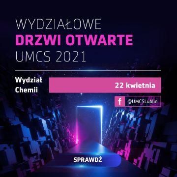Webinar Wydziału Chemii UMCS w Lublinie - Wydziałowe...