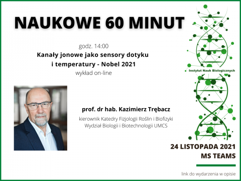 Naukowe 60 minut - prof. dr hab. Kazimierz Trębacz
