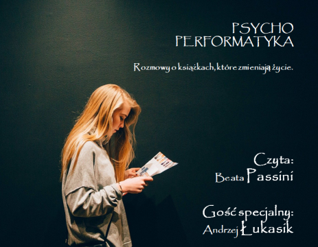Psychoperformatyka - czytanie performatywne
