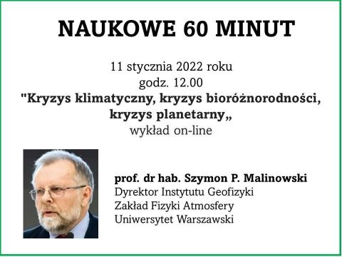 Naukowe 60 minut - prof. dr hab. Szymon Malinowski