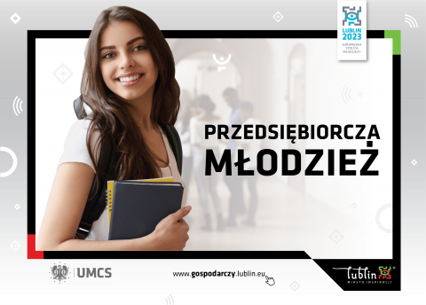 Projekt UMCS i Miasta Lublin - "Przedsiębiorcza...