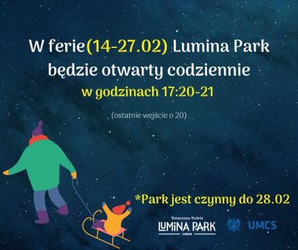 Podczas ferii Lumina Park w Lublinie będzie otwarty...