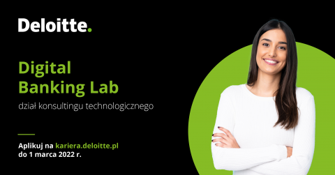 Digital Banking Lab - program stażowy Deloitte