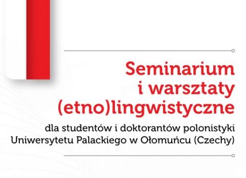 Seminarium i warsztaty (etno)lingwistyczne dla studentów...