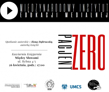 „Pacjent zero” – spotkanie autorskie z dr Iloną Dąbrowską