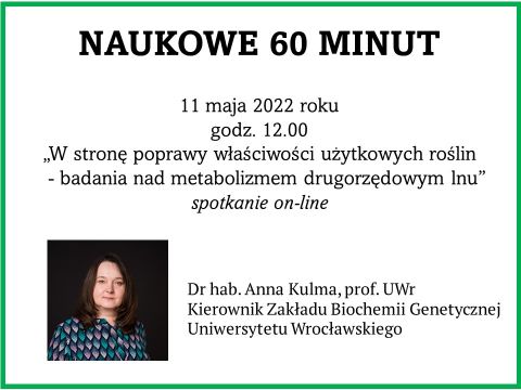 Naukowe 60 minut: dr hab. Anna Kulma, prof. UWr