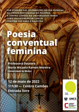 Palestra «A Poesia Conventual Feminina» pela prof.ª...