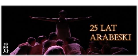 25 lat Zespołu Tanecznego Arabeska