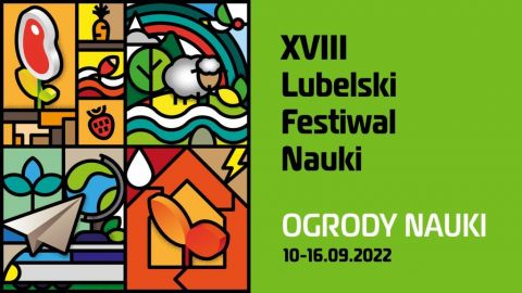 XVIII Lubelski Festiwal Nauki - przedłużenie rejestracji...