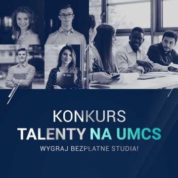 Прийом заявок на конкурс "Talenty na UMCS"...
