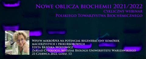 Webinar PTBioch "Wpływ mikroRNA na potencjał...