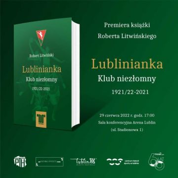 Lublinianka. Klub niezłomny 1921/22–2021 - książka prof....