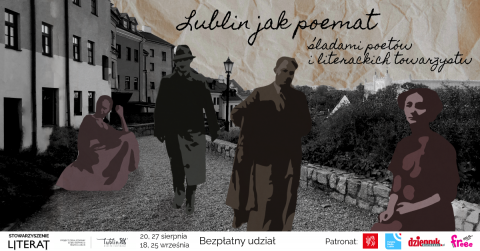„Lublin jak poemat” – zapraszamy na spacery...