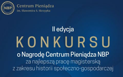 Konkurs o Nagrodę Centrum Pieniądza NBP - II edycja