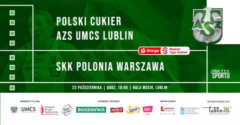 Polski Cukier AZS UMCS Lublin podejmie SKK Polonię Warszawa