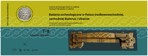 Międzynarodowa konferencja dot. badań archeologicznych w...