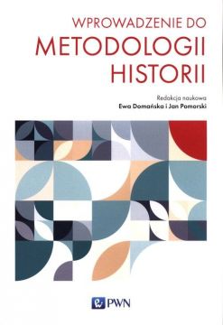 "Lubelski" podręcznik metodologii historii!