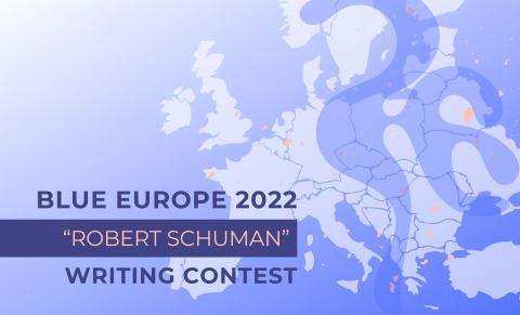 Blue Europe 2022 "Robert Schuman" writing contest