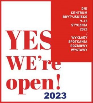 Yes, we're open! Dni Języka Angielskiego i Kultury...