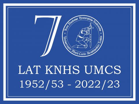 Jubileusz 70-lecia Koła Naukowego Historyków Studentów UMCS