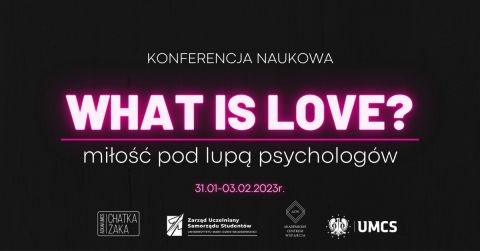 What is Love? Miłość pod lupą psychologów – zapraszamy na...