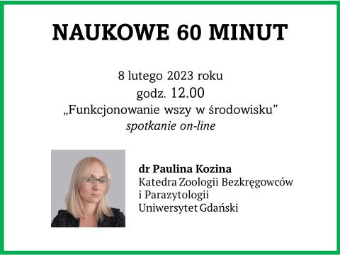 Naukowe 60 minut: dr Paulina Kozina