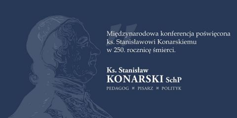 Konferencja o Stanisławie Konarskim