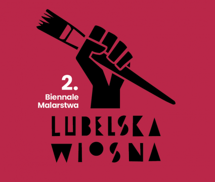 II Ogólnopolskie Biennale Malarstwa „Lubelska Wiosna” -...