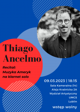 Recital Thiago Ancelmo pt. Muzyka Ameryk na klarnet solo
