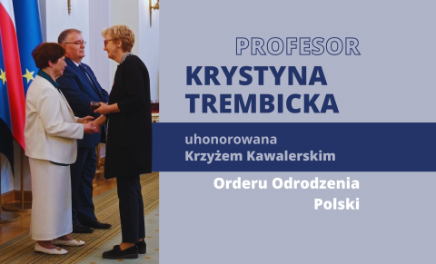 Wielkie wyróżnienie dla Profesor Krystyny Trembickiej