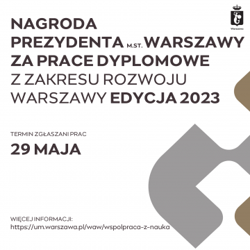 VIII edycja Nagrody Prezydenta m.st. Warszawy za prace...