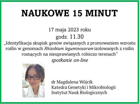 Naukowe 15 minut: dr Magdalena Wójcik