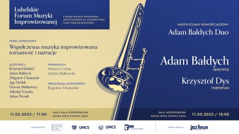  Lubelskie Forum Muzyki Improwizowanej oraz koncert Adam...